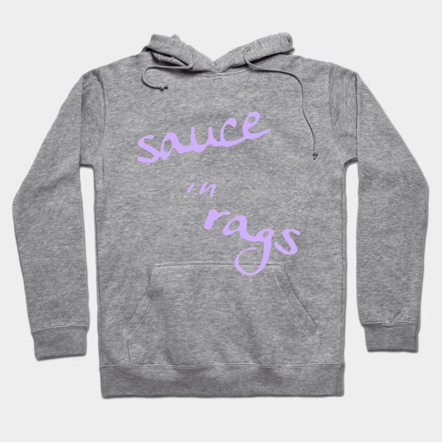 A Bea Kay Thing Called Beloved- I'm The Sauce In Rags (Ya Can't Buy Drip) SpaceDrip Hoodie by BeaKay